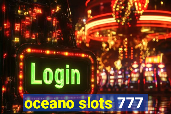 oceano slots 777